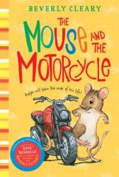 Mouse and the Motorcycle - Beverly Cleary, Jacqueline Rogers (2009)