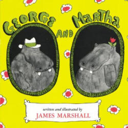George and Martha - James Marshall (2009)