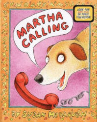 Martha Calling - Susan Meddaugh (2008)