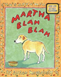 Martha Blah Blah - Susan Meddaugh (2003)