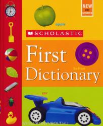 Judith S. Levey: Scholastic First Dictionary (2007)