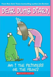 Dear Dumb Diary: #3 Am I a Princess or a Frog? - Jamie Kelly, Jim Benton (2006)