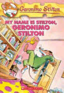 My Name Is Stilton Geronimo Stilton (2005)