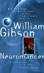 Neuromancer - William Gibson (2007)