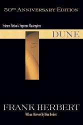 Dune. 40th Anniversary Edition - Frank Herbert (2008)