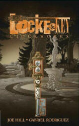 Locke & Key, Vol. 5: Clockworks - Gabriel Rodriguez (2012)