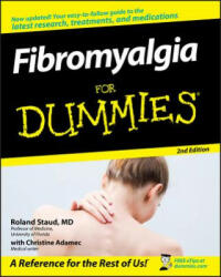 Fibromyalgia For Dummies 2e - Roland Staud (ISBN: 9780470145029)