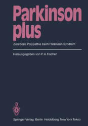 Parkinson Plus - Peter-A. Fischer (1984)