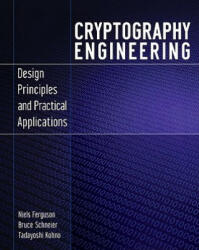 Cryptography Engineering - Design Principles and Practical Applications - Niels Ferguson (2003)