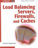 Load Balancing Servers Firewalls and Caches (2001)