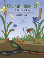 Origami Insects and Their Kin - Robert J. Lang (2006)