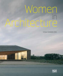 Women in Architecture - Ursula Schwitalla, Dirk Boll (ISBN: 9783775748575)