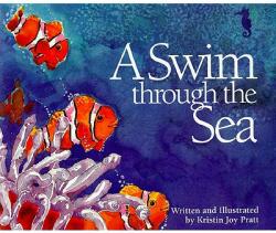 Swim Through the Sea - Kristin Joy Pratt (2006)