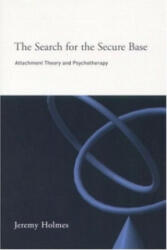 Search for the Secure Base - Jeremy Holmes (2001)