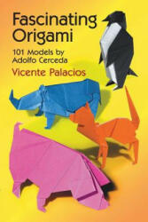 Fascinating Origami - Vicente Palacios (2002)