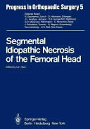 Segmental Idiopathic Necrosis of the Femoral Head (2012)