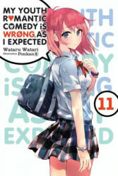 My Youth Romantic Comedy Is Wrong as I Expected Vol. 11 (ISBN: 9781975324988)
