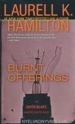 Burnt Offerings. Dunkle Glut, englische Ausgabe - Laurell K. Hamilton (2009)