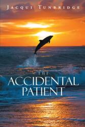 The Accidental Patient (ISBN: 9781954223110)