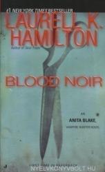 Blood Noir - Laurell K Hamilton (2006)