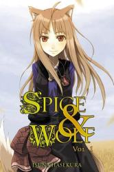 Spice and Wolf, Vol. 1 (light novel) - Isuna Hasekura (2009)