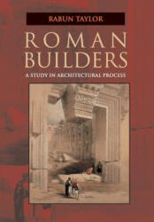 Roman Builders - Taylor, Rabun (2001)