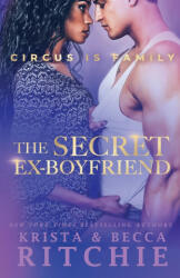 Secret Ex-Boyfriend - Becca Ritchie (ISBN: 9781950165308)