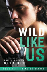 Wild Like Us (ISBN: 9781950165285)