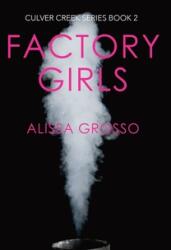 Factory Girls (ISBN: 9781949852103)