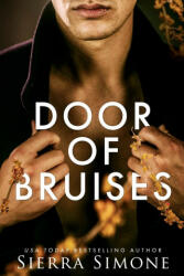 Door of Bruises - Simone Sierra Simone (ISBN: 9781949364125)