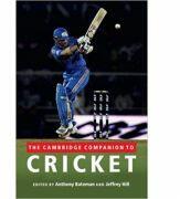 The Cambridge Companion to Cricket - Anthony Bateman, Jeffrey Hill (2003)