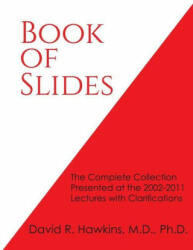 Book of Slides - Hawkins David R Hawkins (ISBN: 9781938033988)