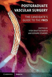 Postgraduate Vascular Surgery - Vish Bhattacharya (2011)