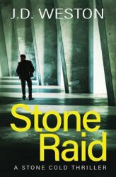 Stone Raid: A British Action Crime Thriller (ISBN: 9781914270239)