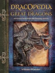 Dracopedia the Great Dragons - William O´Connor (2012)