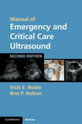 Manual of Emergency and Critical Care Ultrasound - Vicki Noble (2005)