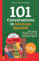 101 Conversations in Mexican Spanish (ISBN: 9781914190063)