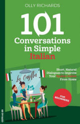 101 Conversations in Simple Italian (ISBN: 9781914190025)