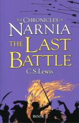 Last Battle - C S Lewis (ISBN: 9780007323142)