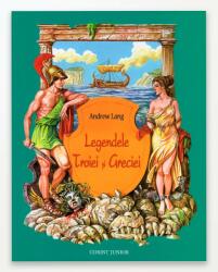 LEGENDELE TROIEI SI GRECIEI (ISBN: 9789731281377)