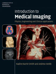 Introduction to Medical Imaging: Physics Engineering and Clinical Applications (2010)