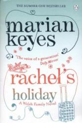 Rachel's Holiday - Marian Keyes (2012)