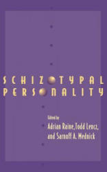 Schizotypal Personality - A. Raine, Adrian Rain, Adrian Raine (2011)