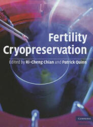 Fertility Cryopreservation - Ri-Cheng Chian (2005)