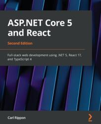 ASP. NET Core 5 and React (ISBN: 9781800206168)