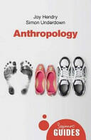 Anthropology: A Beginner's Guide (2012)