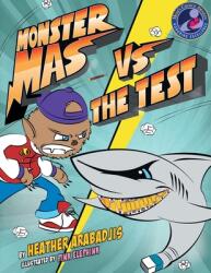 Monster Mas Vs. the Test (ISBN: 9781736391914)