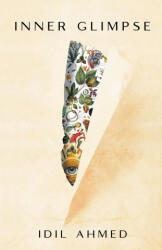 Inner Glimpse - IDIL Ahmed (ISBN: 9781736262207)