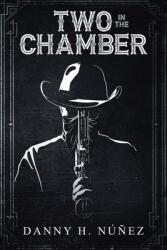 Two in the Chamber (ISBN: 9781736119075)