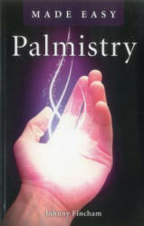 Palmistry Made Easy - Johnny Fincham (2012)